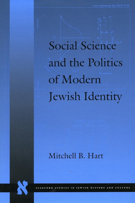 Book cover image for Social Science and the Politics of Modern Jewish Identity ISBN: 9780804738248